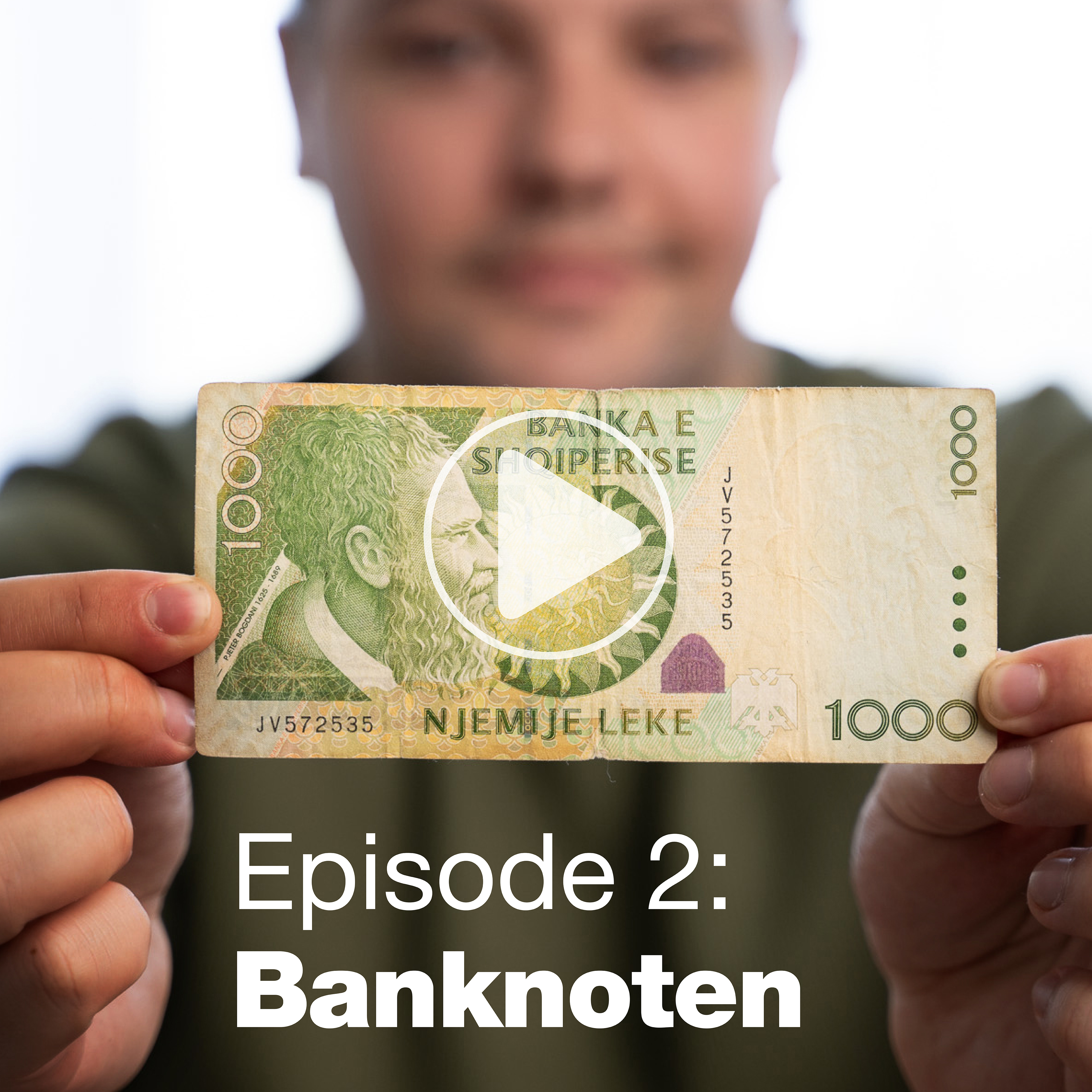 Sammeln ist ein Teil von Dir. - Episode 2: Banknoten